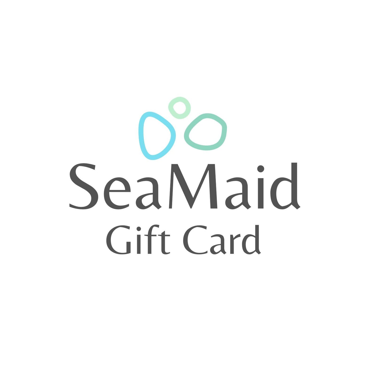 Gift Card - SeaMaid